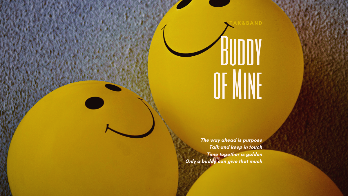 New Song: Buddy Of Mine
